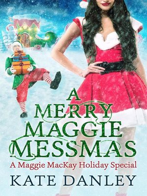 cover image of A Merry Maggie Messmas